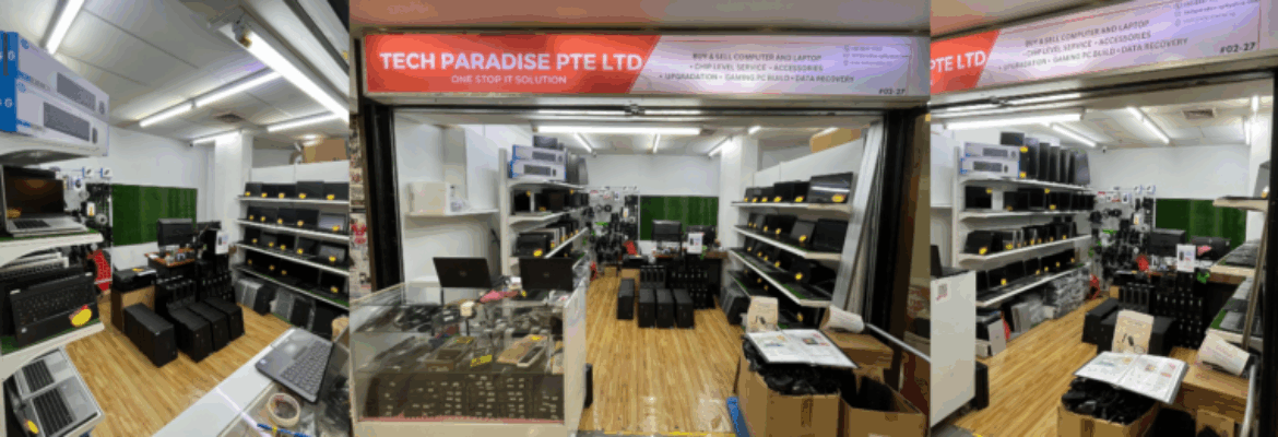 Techparadise Pte Ltd – refurbished second hand laptop queenstown