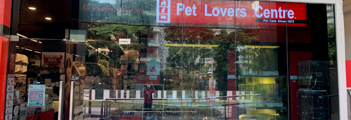 Pet Lovers Centre – Great World City