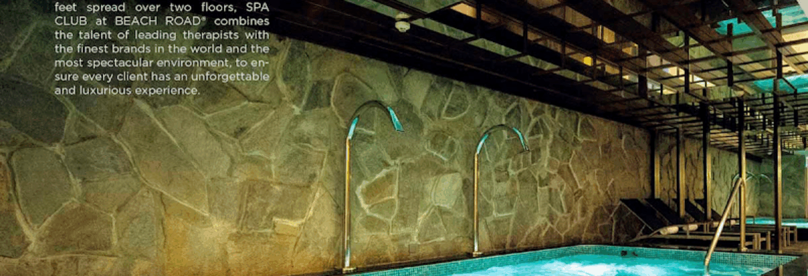 SPA CLUB AT BEACH ROAD